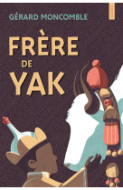 FRERE DE YAK - MONCOMBLE GERARD - FLEURUS