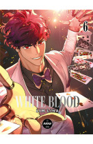 WHITE BLOOD - TOME 6 - LINA LIM - MICHEL LAFON