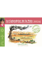 CALENDRIER DE LA PAIX 2024 - AVEC LES FETES JUIVES, CHRETIENNES ET MUSULMANES -  Enfants des Oliviers - AQUARAILES