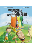 SARDINES FONT DU CAMPING (LES) - DUPAQUIER/MENAGER - BONNETON