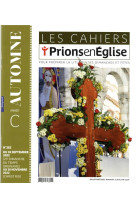 CAHIERS PRIONS EN EGLISE NO 282 / JUILLET-AOUT 2022 - XXX - NC