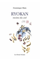 RYOKAN MOINE DU CIEL - BLAIN DOMINIQUE - Deux océans