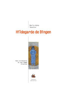 HILDEGARDE DE BINGEN - VANNIER ANNE-MARIE - Entrelacs