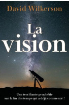 LA VISION - WILKERSON, DAVID - VIDA