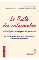 PACTE DES CATACOMBES - CHEZA ET SAAVEDRA - LESSIUS