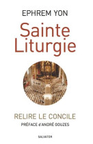 LA SAINTE LITURGIE - EPHREM  YON - SALVATOR