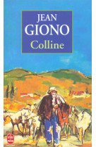 COLLINE - GIONO JEAN - LGF/Livre de Poche