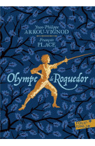 OLYMPE DE ROQUEDOR - ARROU-VIGNOD/PLACE - GALLIMARD