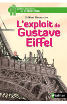 L-EXPLOIT DE GUSTAVE EIFFEL - MONTARDRE/CHAPRON - Nathan Jeunesse