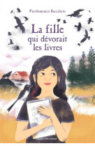 FILLE QUI DEVORAIT DES LIVRES - POURQUIE HELENE - Bayard Jeunesse