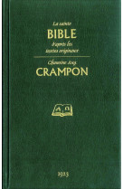 SAINTE BIBLE, CRAMPON (LA) RIGIDE SKINLUXE ETUI 13X20CM - XXX - DFT