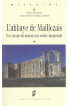 ABBAYE DE MAILLEZAIS - PUR - PU RENNES