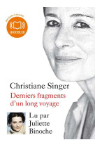 DERNIERS FRAGMENTS D-UN LONG VOYAGE - SINGER CHRISTIANE - AUDIOLIB