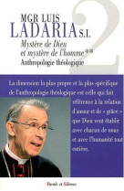 MYSTERE DE DIEU ET MYSTERE DE L-HOMME - ANTHROPOLOGIE THEOLOGI - LADARIA - PAROLE SILENCE