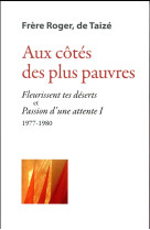 AUX COTES DES PLUS PAUVRES - FRERE ROGER - Presses de Taizé