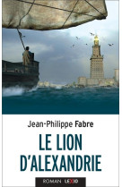 LE LION D-ALEXANDRIE - FABRE JEAN-PHILIPPE - CERF