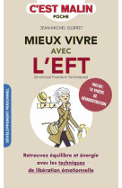 MIEUX VIVRE AVEC L-EFT C-EST MALIN - GURRET JEAN-MICHEL - Quotidien malin éditions