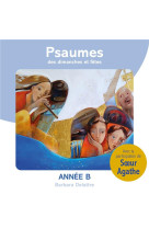 PSAUMES DES DIMANCHES ET FETES, ANNEE B - AUDIO - DELATTRE BARBARA - NC