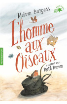 HOMME AUX OISEAUX (L-) - BURGESS/BROWN - GALLIMARD