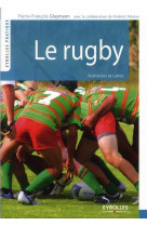 LE RUGBY (2E EDITION) - GLAYMANM PIERRE - EYROLLES