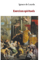 EXERCICES SPIRITUELS - IGNACE DE LOYOLA - EPHATA