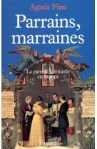 PARRAINS, MARRAINES - FINE, AGNES - FAYARD