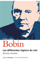 DIFFERENTES REGIONS DU CIEL(LES ) - BOBIN CHRISTIAN - GALLIMARD