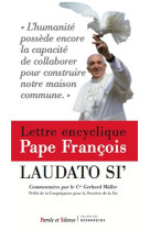 LETTRE ENCYCLIQUE DU PAPE FRANCOIS LAUDATE SI - PAPE FRANCOIS - Parole et silence