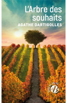 L-ARBRE DES SOUHAITS - DARTIGOLLES AGATHE - DE BOREE