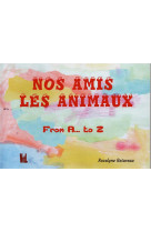 NOS AMIS LES ANIMAUX - FROM A...TO Z - RETUREAU ROSELYNE - BLACKLEPHANT