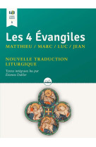 4 EVANGILES / LIVRE AUDIO NOUVELLE TRADUCTION LITURGIQUE - ETIENNE DAHLER - Ed. des Béatitudes