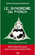 SYNDROME DU PANDA - ANDREA TORQUATO GIOV - BEATITUDES