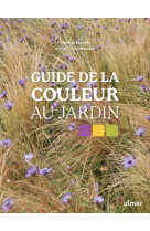 GUIDE DE LA COULEUR AU JARDIN - PEETERS/VANDERSANDE - ULMER