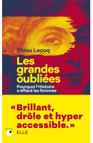 LES GRANDES OUBLIEES - LECOQ TITIOU - BLACKLEPHANT