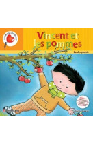 VINCENT ET LES POMMES LA DYSPHASIE (CARTONN E) - MARLEAU BRIGITTE - BOOMERANG ÉDITEUR JEUNESSE