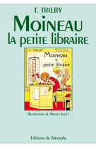 MOINEAU, LA PETITE LIBRAIRE -  Trilby - TRIOMPHE