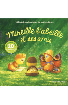 MIREILLE L-ABEILLE ET SES AMIS - 10 HISTOIRES - ANTOON KRINGS - GALLIMARD