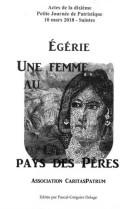 EGERIE UNE FEMME AU PAYS DES PERES - COLLECTIF DES PERES - NC