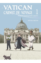 VATICAN, CARNET DE VOYAGE TOME 1 - ASUKA, IKUNI - KOMIKKU