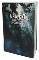 RENDEZ-VOUS DANS LA FORET - AUDERSET ALAIN - A. Auderset