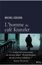 HOMME DU CAFE KRANTZLER - GOUJON MICHEL - CITY