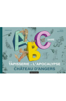 ABECEDAIRE DE LA TAPISSERIE DE L-APOCALYPSE AU CHATEAU D-ANGERS - AUDIO - DA SILVA EMMANUEL - CRER