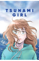 TSUNAMI GIRL - SEDGWICK/KUTSUWADA - BAYARD JEUNESSE