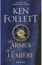 ARMES DE LA LUMIERE(LES) - FOLLETT KEN - ROBERT LAFFONT