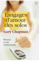 LANGAGES D-AMOUR DES SOLOS - GARY CHAPMAN - FAREL