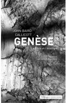 GENESE - CALLICOT J.BAIRD - WILDPROJECT