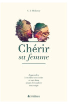 CHERIR SA FEMME (REEDITION) - C.-J./MAHANEY - BLF EUROPE