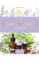 GUIDE ENCYCLOPEDIQUE DE L-AROMATHERAPIE - CHAVANNE PHILIPPE - ARTEMIS