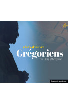 CHEFS-D-OEUVRE GREGORIENS - THE GLORY OF GREGORIAN - AUDIO - COLLECTIF - NC