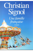 UNE FAMILLE FRANCAISE - SIGNOL CHRISTIAN - NC